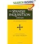 The Spanish Inquisition, 1478-1614: An Anthology of Sources