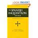 The Spanish Inquisition, 1478-1614: An Anthology of Sources