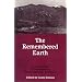 The Remembered Earth: An Anthology of Contemporary Native American Literature