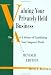 Valuing Your Privately Held Business: The Art & Science of Establishing Your Company's Worth