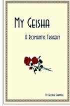 My Geisha by George Chappell
