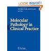 Molecular Pathology in Clinical Practice