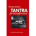 Tantra f�r Genie�erinnen