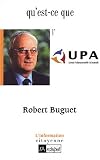 Revue L' Archipel  / Qu'est-ce que l'UPA : Union Professionnelle Artisanale