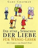 Die f&uuml;nf Sprachen der Liebe f&uuml;r Wenig-Leser - Gary Chapman
