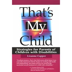 That's My Child: Strategies for Parents of Children with Disabilites