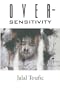 Over-Sensitivity