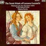 Secret Music of Luzzasco
