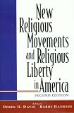 New Religious Movements and Religious Liberty in America