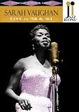 Jazz Icons: Sarah Vaughan Live in '58 & '64