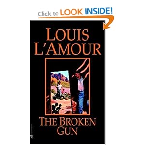 The Broken Gun - Louis L'Amour 