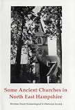 Cover of Some Ancient Churches of North East Hampshire by Sue Allden Colin Brash Basil Smith 1873855117