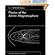 Physics of the Jovian Magnetosphere (Cambridge Planetary Science Old) by A. J. Dessler
