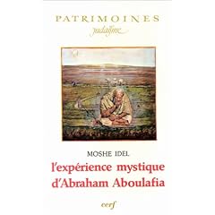 L'Exp�rience mystique d'Abraham Aboulafia
