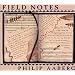 Field Notes