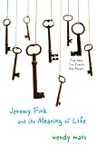 Jeremy Fink and the Meaning of Life