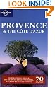 Provence & the Cote D'Azur (Lonely Planet Country & Regional Guides)