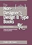 The Non-Designer's Design and Type Books, Deluxe Edition