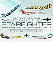 Lockheed F-104 Starfighter : interceptor/strike/reconnaissance fighter