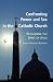 Book Confronting Power and Sex in the Catholic Church: Reclaiming the Spirit of Jesus