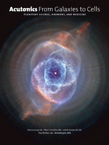 Acutonics From Galaxies to Cells: Planetary Science, Harmony and Medicine