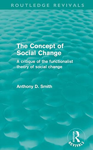 The Concept of Social Change (Routledge Revivals): A Critique of the Functionalist Theory of Social Changeの表紙