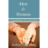 Men And Women by Robert Browning - Transcendentalism: A Poem In Twelve Books - Special Edition