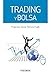 Trading y bolsa