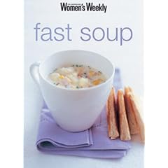 FAST SOUP ("AUSTRALIAN WOMEN'S WEEKLY" S.)