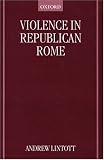 Violence in Republican Rome