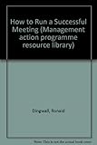 How to run a successful meeting