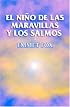 El Niño de las Maravillas y los Salmos