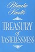 Blanche Knott's Treasury of Tastelessness