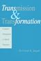 Transmission and Transformation: A Jewish Perspective on Moral Education