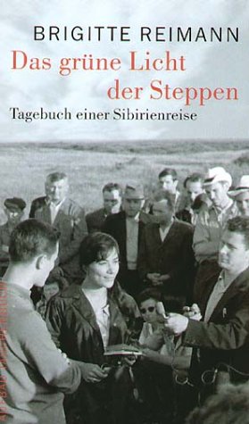 Das gr�ne Licht der Steppen