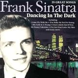 Dancing in the Dark [UK-Import] - Frank Sinatra