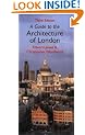 Guide To The Architecture Of London