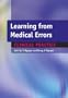 Learning from Medical Errors: Clinical Problems