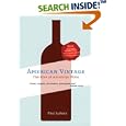 American Vintage: The Rise of American Wine
