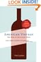 American Vintage: The Rise of American Wine