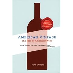 American Vintage: The Rise of American Wine