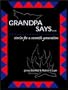 Grandpa Says (stories for a seventh generation)