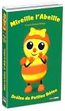 Revue Universal Music  / Drôles de petites bêtes : Mireillle l'abeille