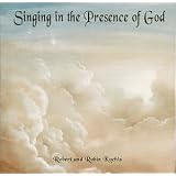 Singing in the Presence of God
