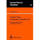 Lecture Notes in Quantum Chemistry II: European Summer School in Quantum Chemistry (Lecture Notes... by  Bj�rn O. Roos
