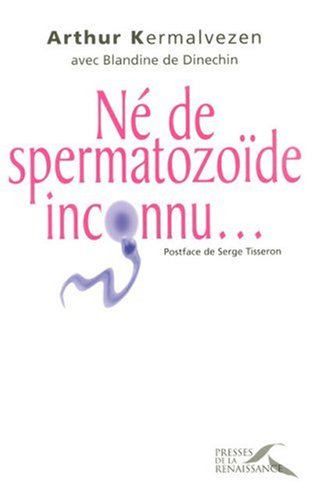N� de spermatozo�de inconnu...