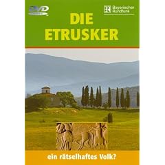 Die Etrusker - Ein r�tselhaftes Volk?