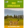 Die Etrusker - Ein r�tselhaftes Volk?