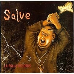 Salve/Y Ahora Que?