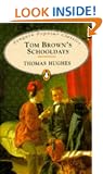 Tom Brown's Schooldays (Penguin Popular Classics)
